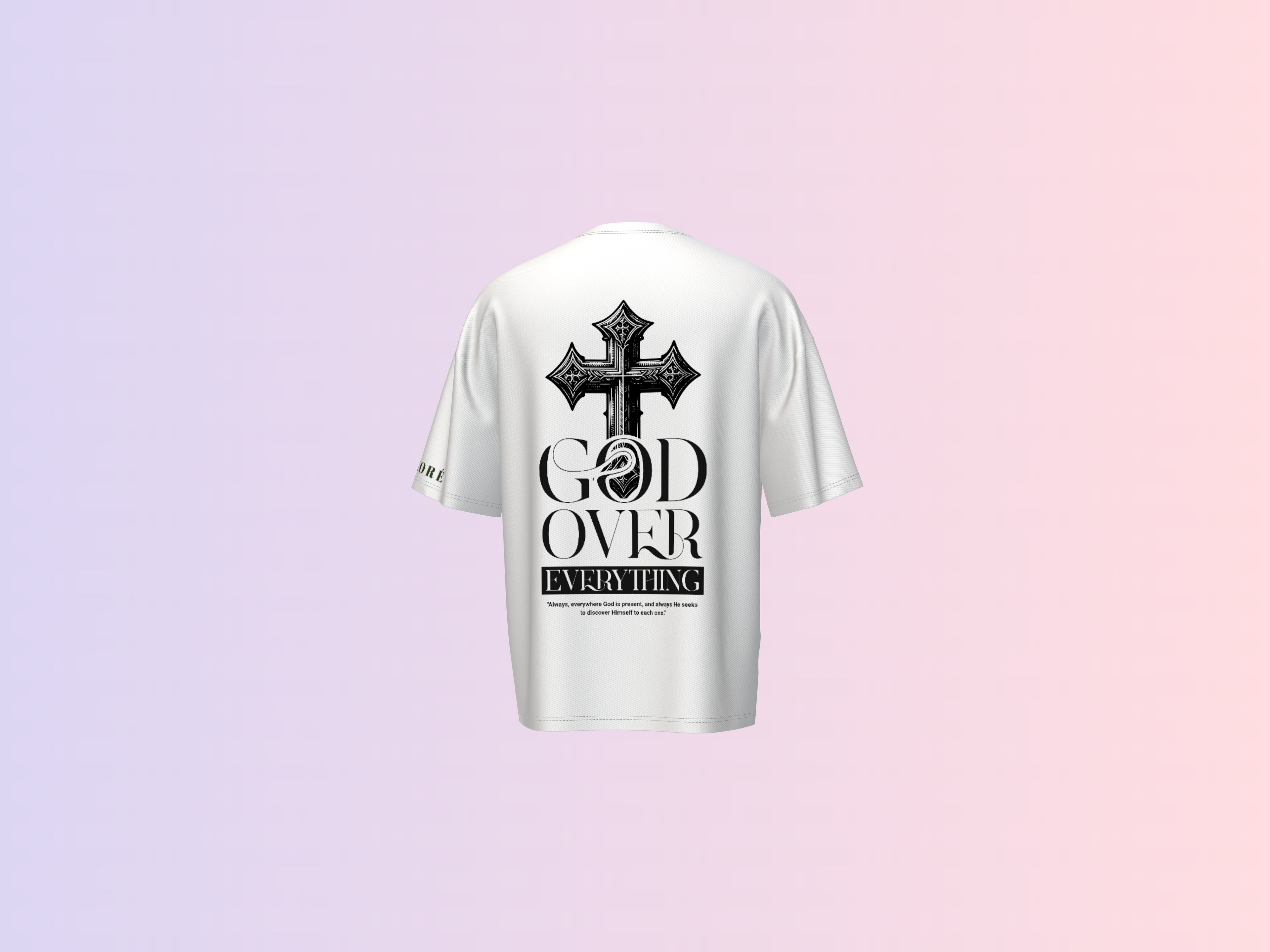 GOD OVER EVERYTHING PRINTED T-SHIRT