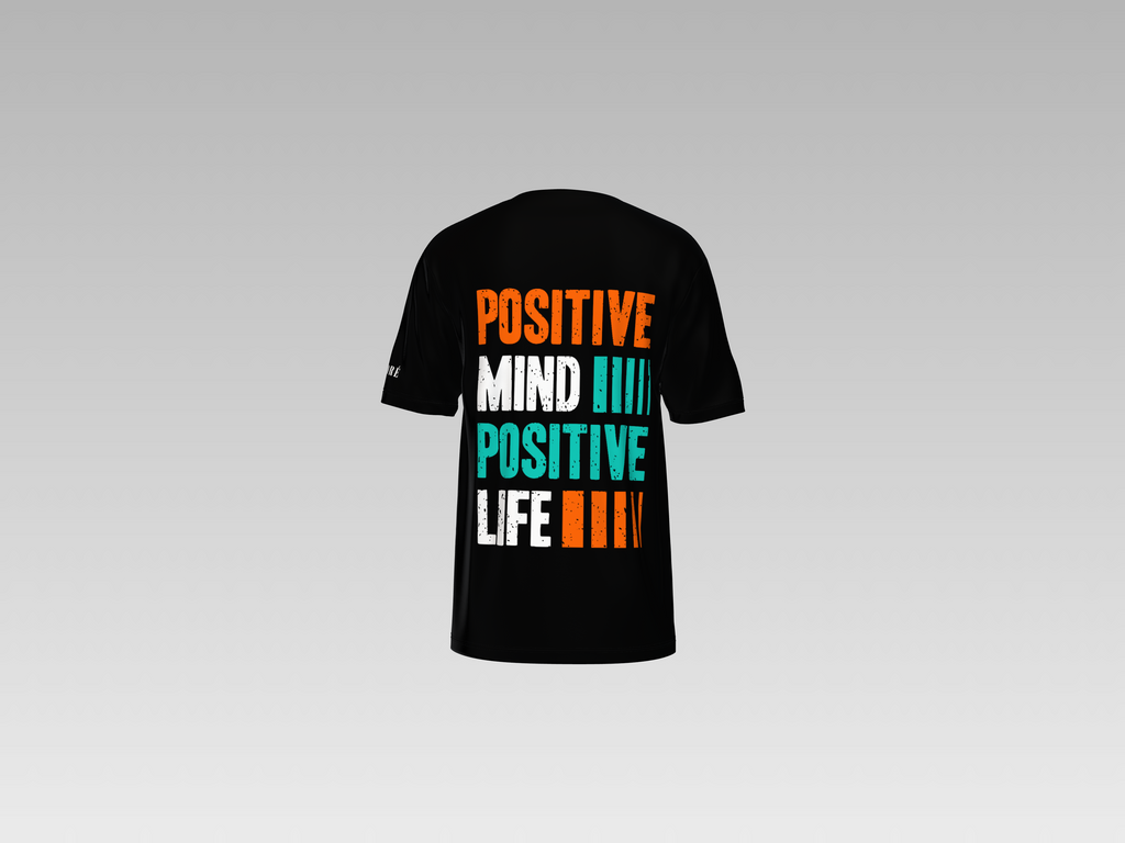POSITIVE MIND POSITIVE LIFE PRINTED T-SHIRT