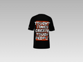 TOUCH TIME CREATE TOUGH PEOPLE PRINTED T-SHIRT