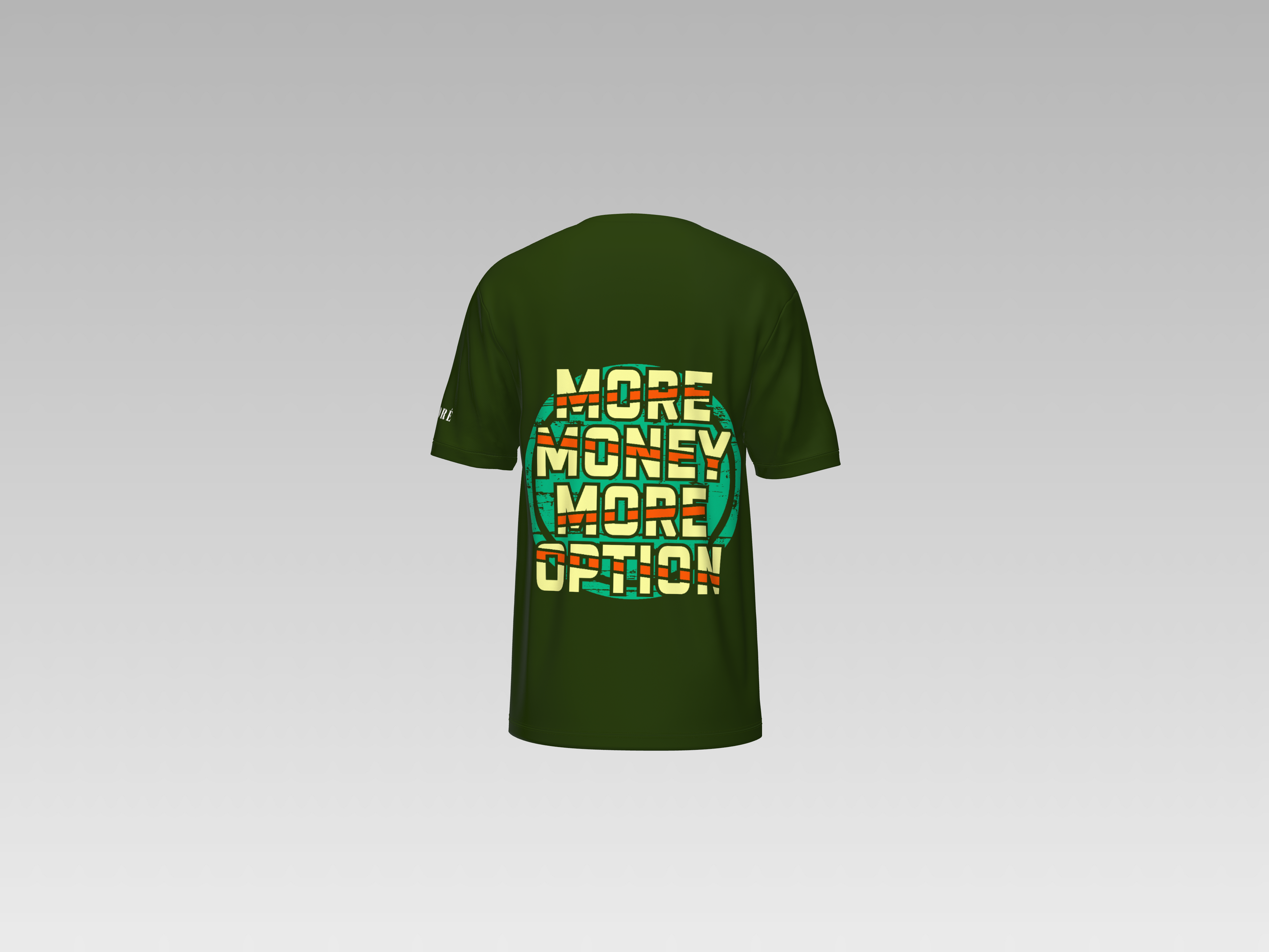 MORE MONEY MORE OPTION PRINTED T-SHIRT