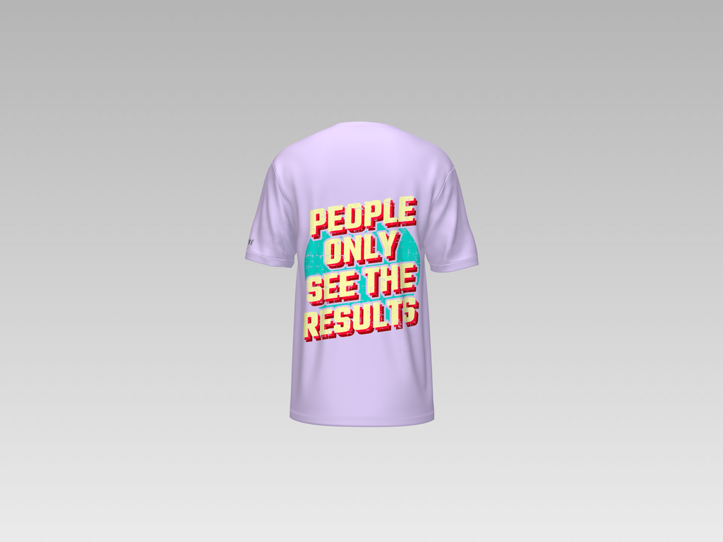 PEOPLE ONLY SEE THE RESULTS PRINTED T-SHIRT